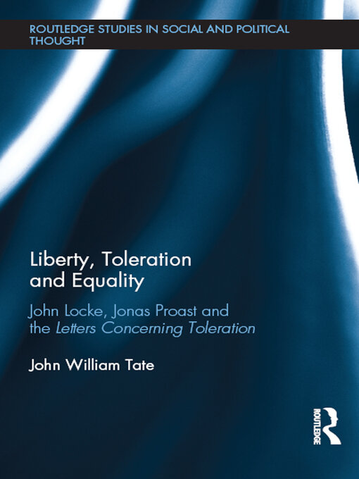 Upplýsingar um Liberty, Toleration and Equality eftir John William Tate - Biðlisti